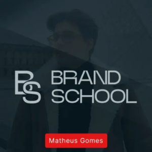 Brand School - Matheus Gomes 2024