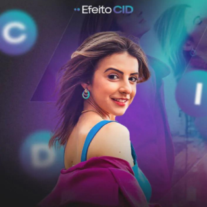 Efeito CID - Rafaella Tozelli