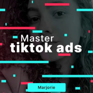 Masterclass TikTok ADS - Marjorie Capobianco