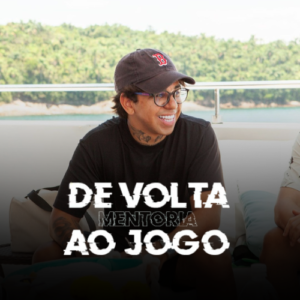 Mentoria De Volta ao Jogo - Emanuel Victor