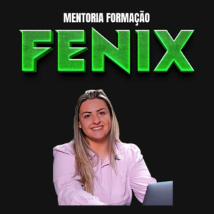 Mentoria Formação Fenix - Mogana Kayser